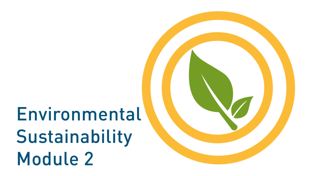 Environmental Sustainability Module 2